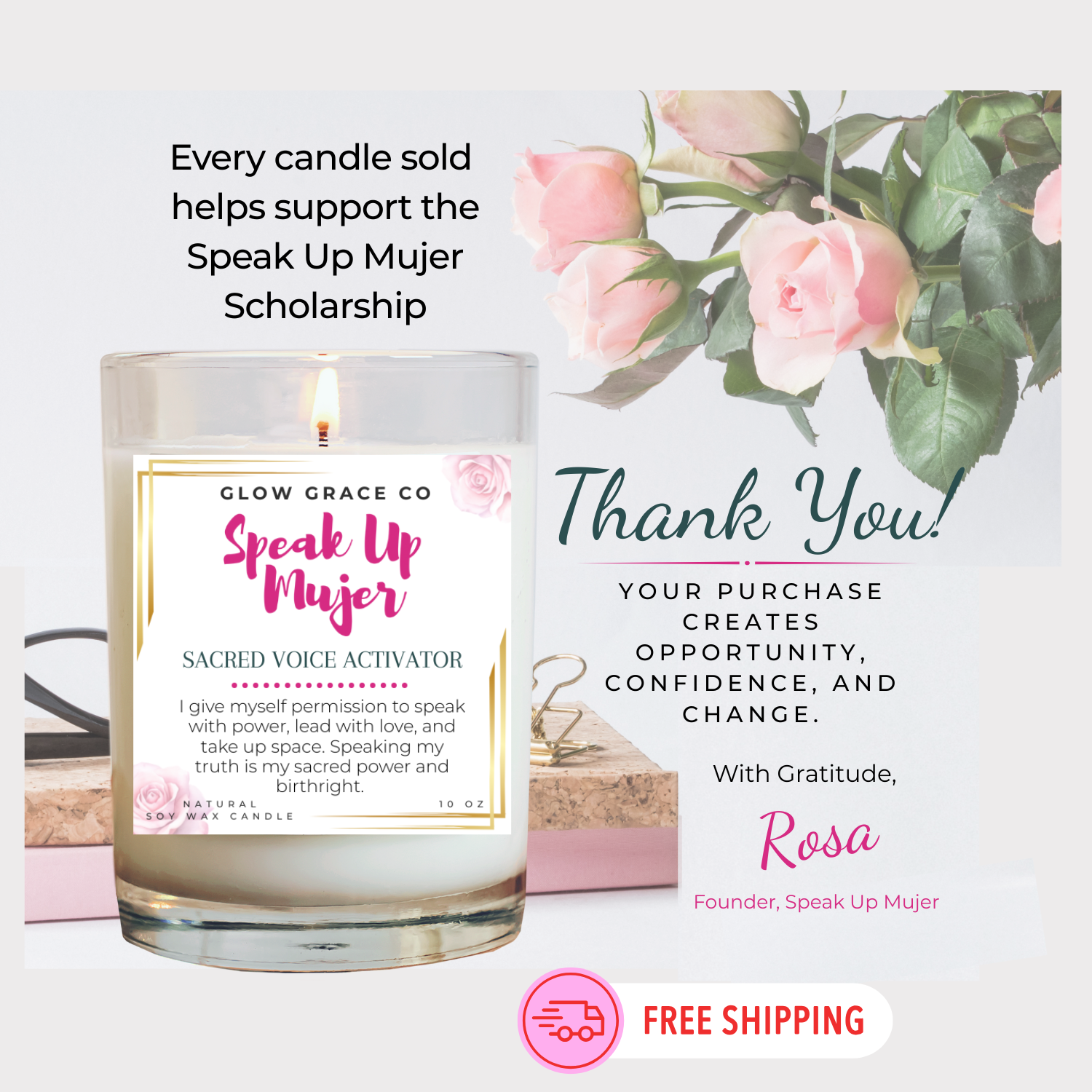 Speak Up Mujer Scholarship Candle